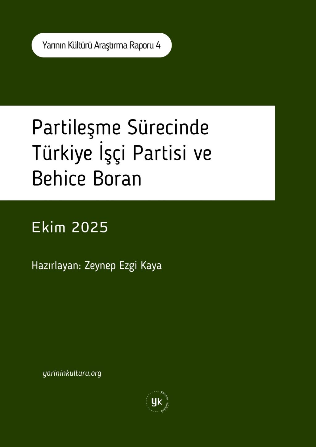 Partileşme Sürecinde Türkiye İşçi Partisi (1961-1981) ve Behice Boran&nbsp;(1910-1987)